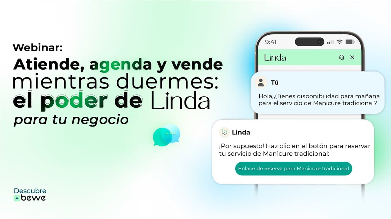 Atiende, agenda y vende mientras duermes con Linda