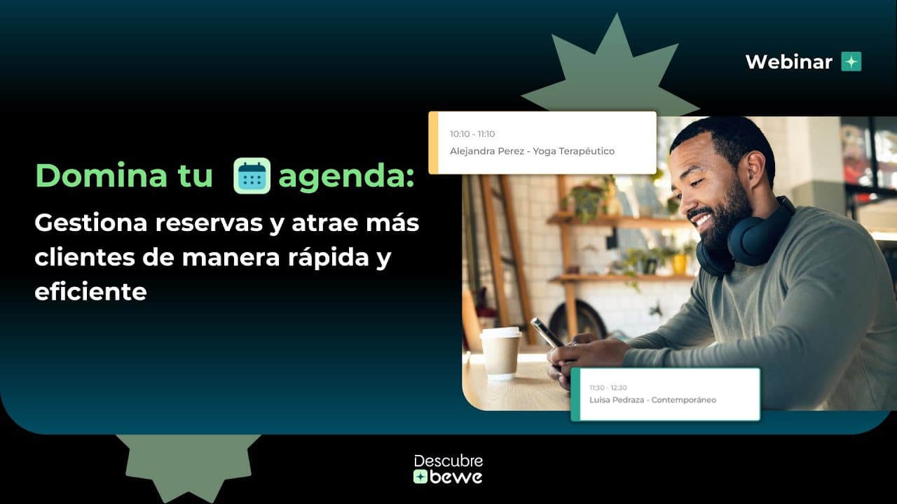Domina tu agenda de Bewe: Gestiona reservas y atrae más clientes